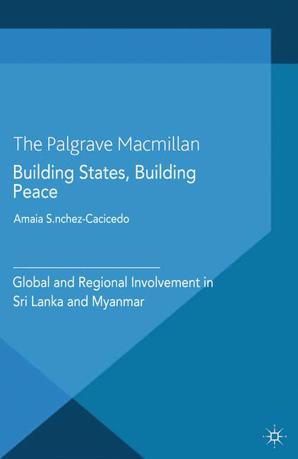 Building States, Building Peace-image-978-1-349-44553-0