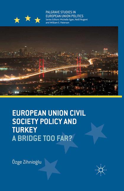 European Union Civil Society Policy and Turkey-image-978-1-349-44567-7