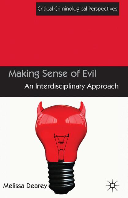 Making Sense Of Evil