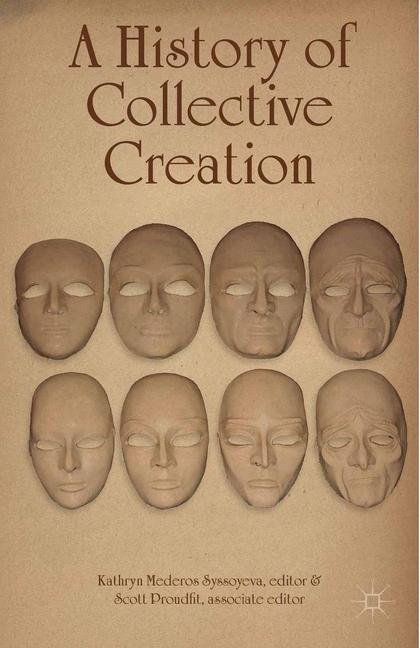 A History Of Collective Creation