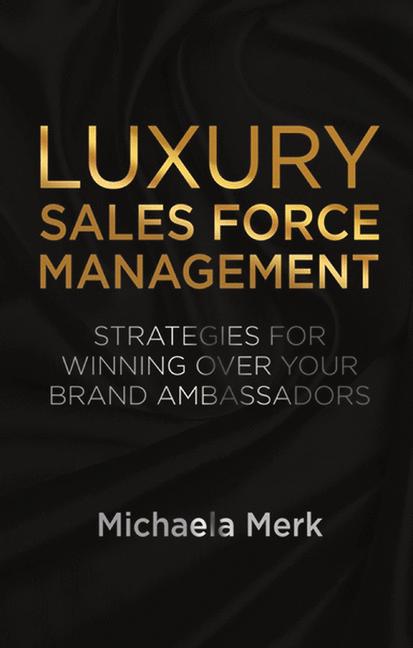 Luxury Sales Force …