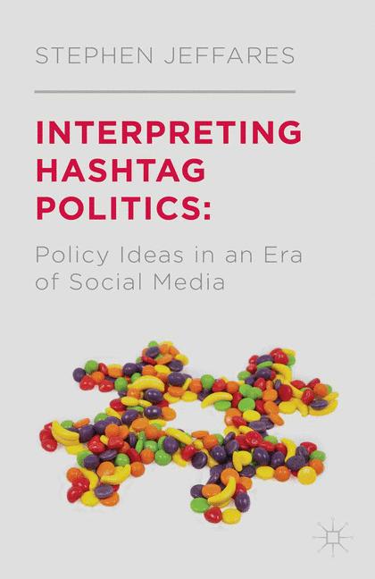 ISBN 9781349470822 product image for Interpreting Hashtag Politics | upcitemdb.com