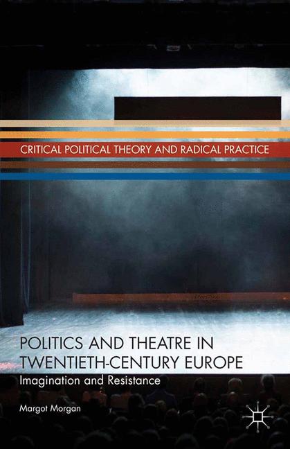 Politics And Theatr…