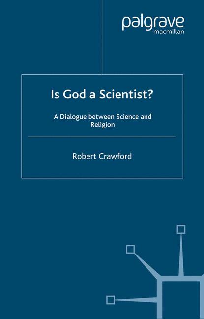Is God A Scientist?