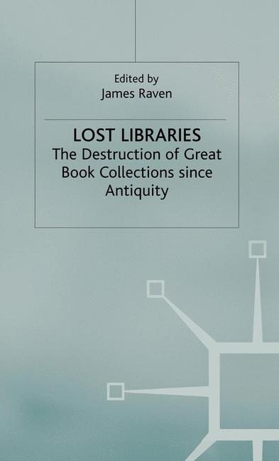 Lost Libraries