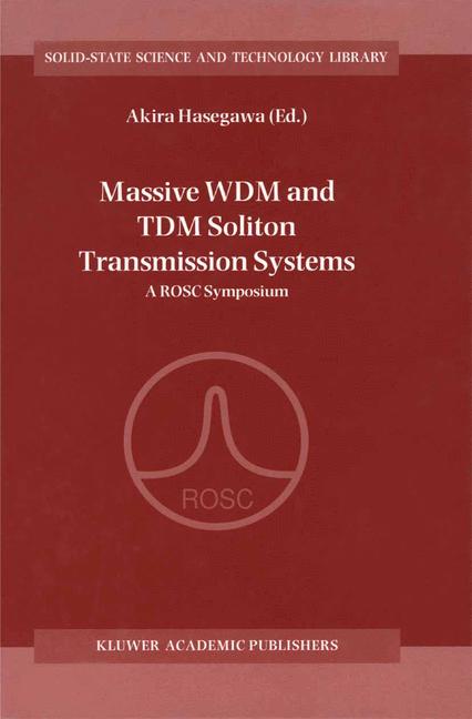 Massive Wdm And Tdm…