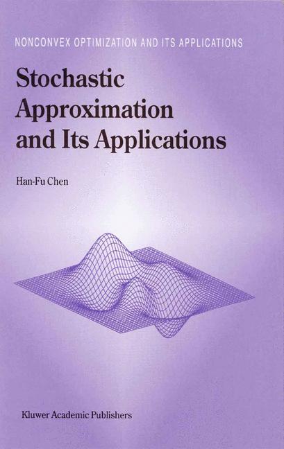 Stochastic Approximation and Its Applications-image-978-1-4020-0806-1