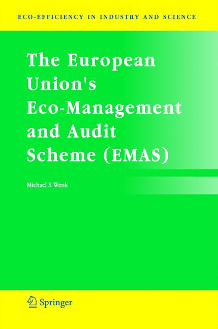 The European Union's Eco-Management and Audit Scheme (EMAS)