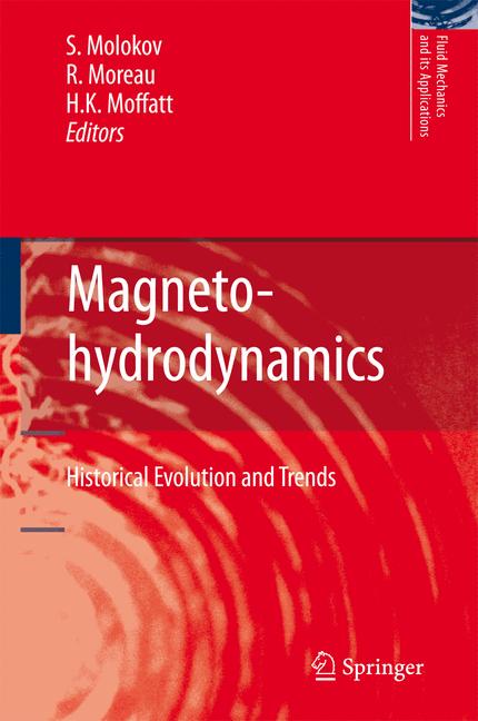 Magnetohydrodynamics : Historical Evolution and Trends