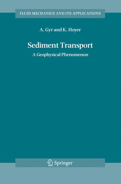 Sediment Transport : A Geophysical Phenomenon