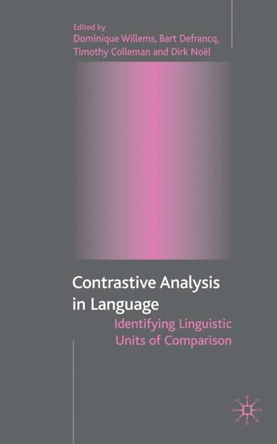 Contrastive Analysis in Language Identifying Linguistic Units of Comparison