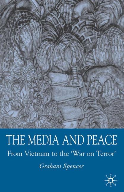 Palgrave Macmillan The Media And Peace