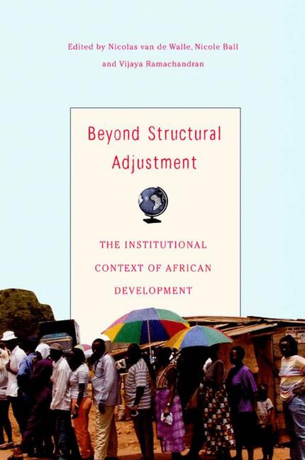 Beyond Structural Adjustment The Institutional Context of African Development