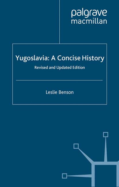 Yugoslavia: A Conci…
