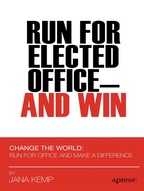 Run for Elected Office and Win