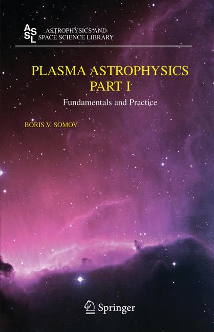 Plasma Astrophysics…
