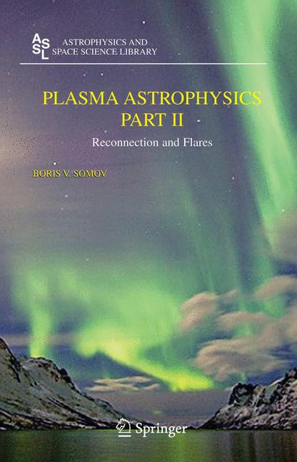 Plasma Astrophysics…