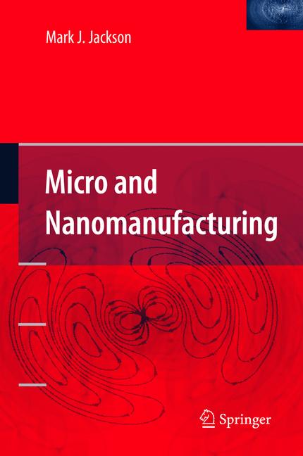 Micro And Nanomanuf…