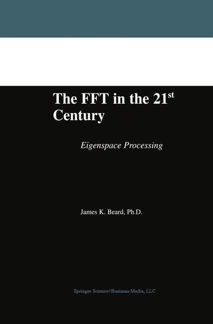 The Fft In The 21St…