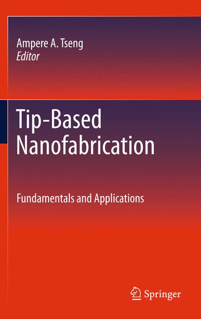 Tip-Based Nanofabri…