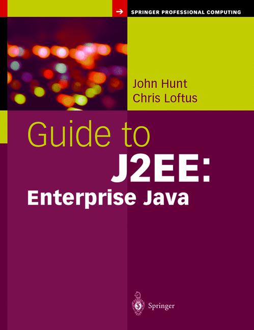 Guide To J2EE: Ente…