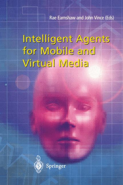 Intelligent Agents …