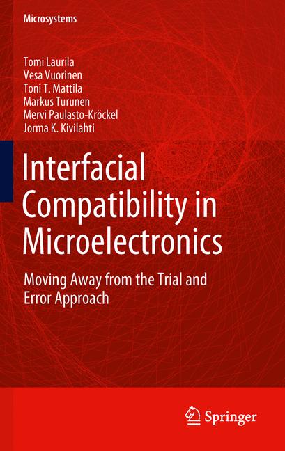 Interfacial Compatibility In Microelectronics