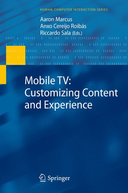 Mobile TV Customizing Content and Experience
