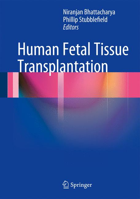 Human Fetal Tissue …
