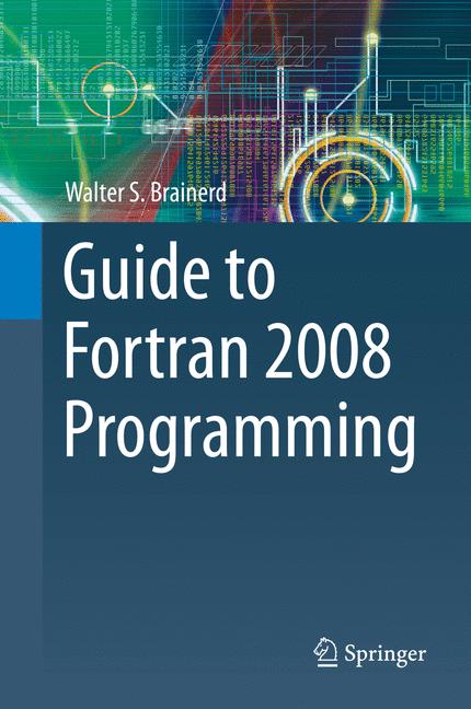 Guide To Fortran 20…