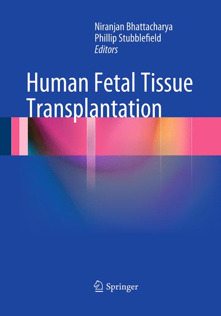 Human Fetal Tissue …