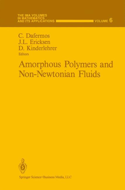 Amorphous Polymers …