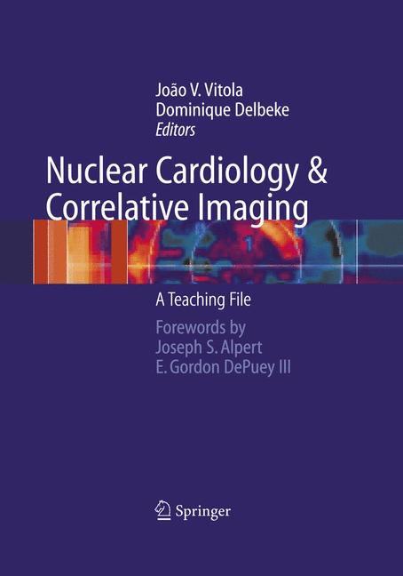 Nuclear Cardiology …