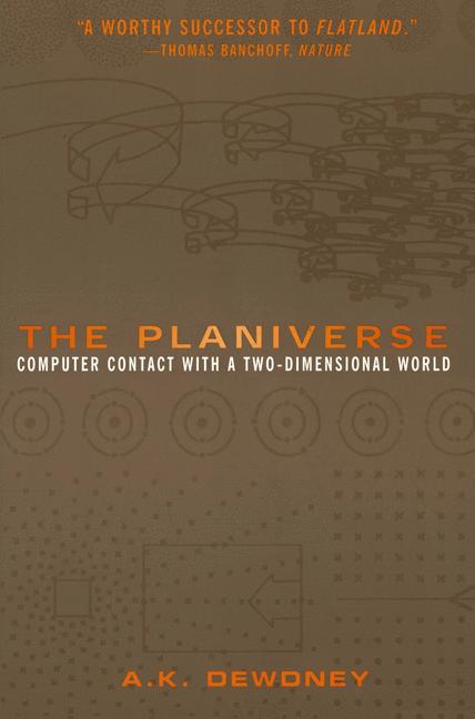 Planiverse : Computer Contact with a Two-Dimensional World