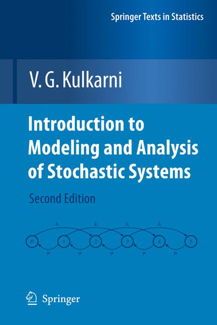 Springer New York Introduction To Modeling And Analysis Of Stochastic Systems