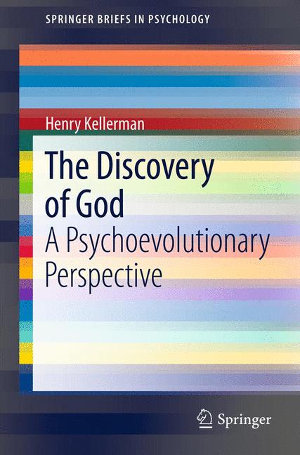 Discovery of God : A Psychoevolutionary Perspective