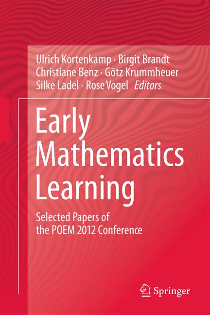 Early Mathematics Learning : Selected Papers of the POEM 2012 Conference
