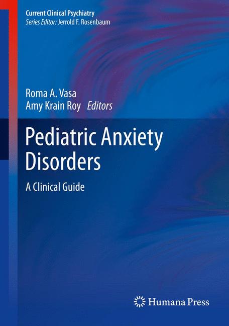 ISBN 9781461465997 product image for Pediatric Anxiety Disorders | upcitemdb.com
