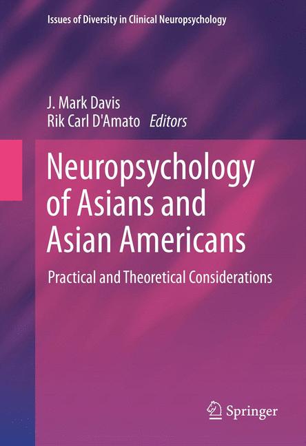 Neuropsychology Of Asians And Asian-Americans