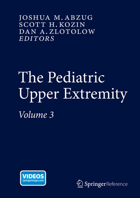 Springer The Pediatric Upper Extremity