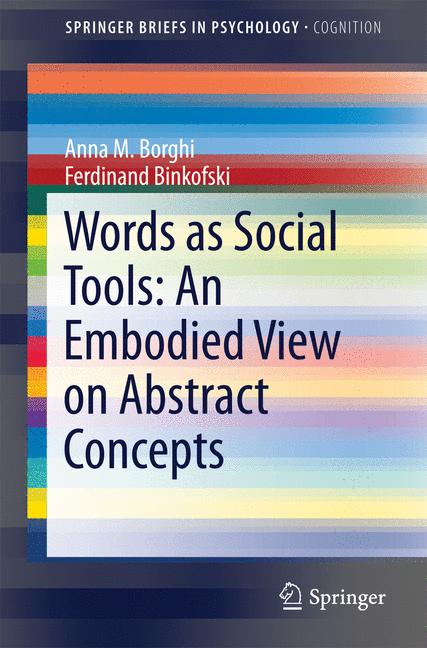 Words as Social Tools: An Embodied View on Abstract Concepts-image-978-1-4614-9539-0