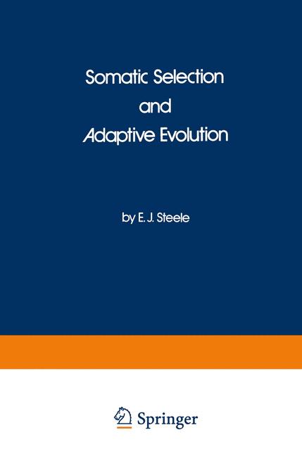 ISBN 9781461597957 product image for Somatic Selection and Adaptive Evolution | upcitemdb.com