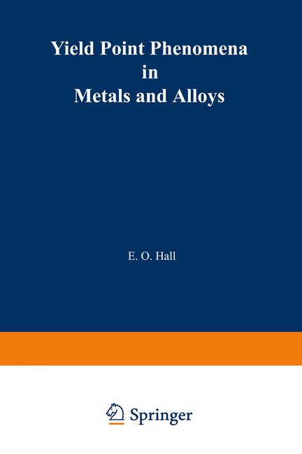 Yield Point Phenomena in Metals and Alloys-image-978-1-4684-1862-0