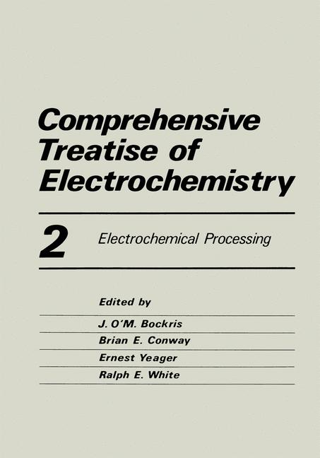 Comprehensive Treatise Of Electrochemistry