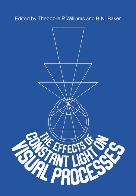 The Effects Of Constant Light On Visual Processes