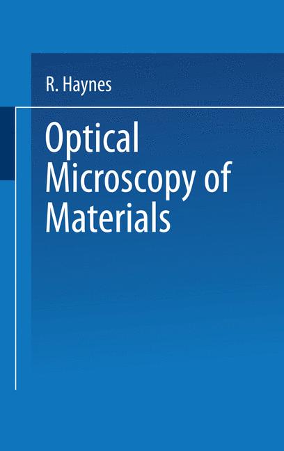 Optical Microscopy …
