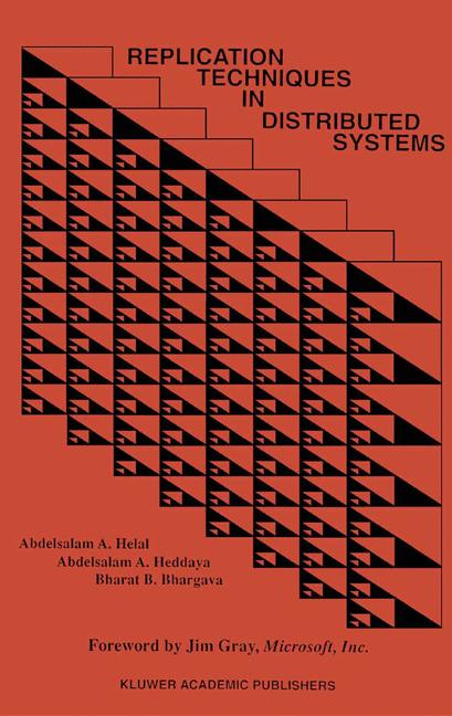Replication Techniques in Distributed Systems