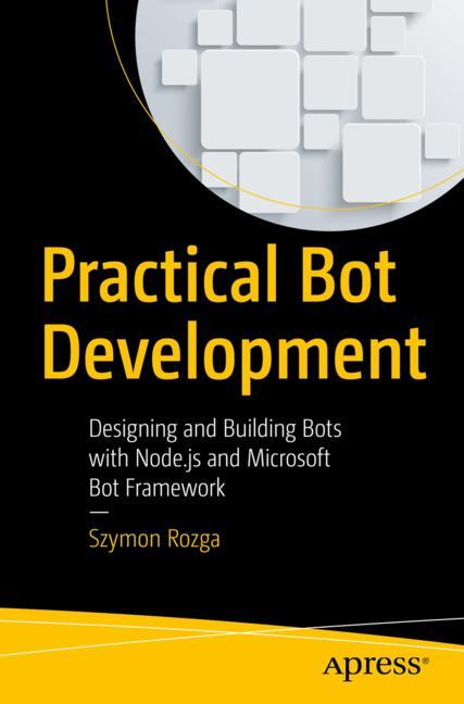 Practical Bot Devel…