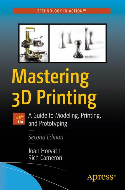 Apress Mastering 3D Printing
