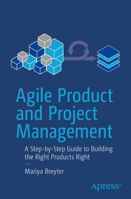 Agile Product And Project Management
